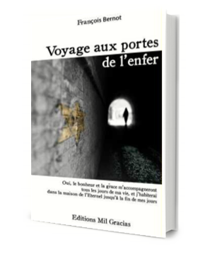 François Bernot | Voyage aux portes de l'enfer